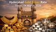 Hyderabad Gold Silver Price Today, 14 March 2026: Check Fresh 18K, 22K, 24K Gold And Silver Prices