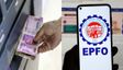 PF Withdrawal Made Instant? EPFO App Enables ATM, UPI Access, Check Limits, How Much Money Can You Take Out?