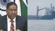 India Condemns Attack On GFS Galaxy Off Oman Coast, One Indian Sailor Missing, 10 Rescued