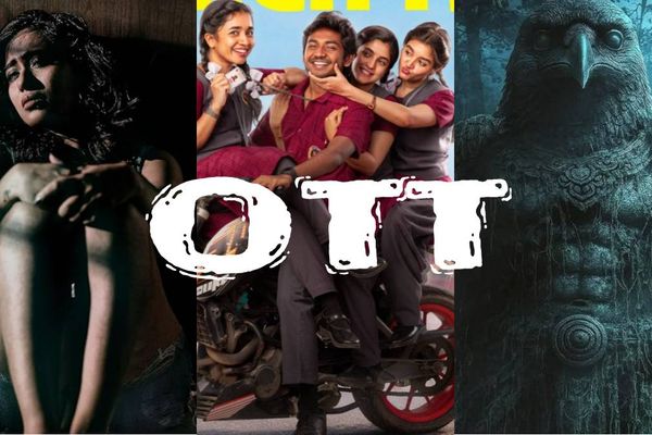 OTT: இந்த வார ஓடிடி ரிலீஸ்.. என்னென்ன தென்னிந்திய திரைப்படங்கள் பார்க்கலாம்? முழு லிஸ்ட்!