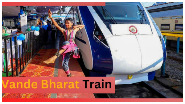 Vande Bharat Train