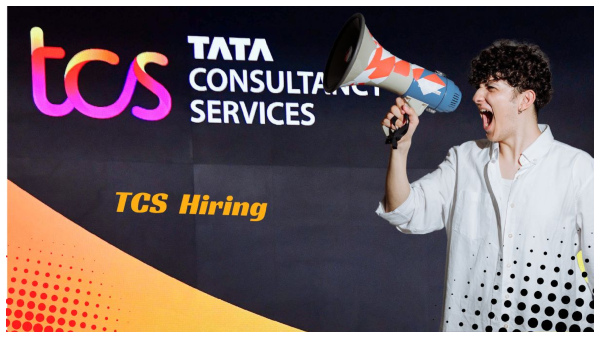 TCS Freshers Hiring TCS Freshers Hiring