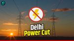Delhi Power Cut: गर्मी के बीच बिजली का 'झटका'! 29 अप्रैल को यहां रहेगा पावर शटडाउन, BRPL लिस्ट में देखें एरिया