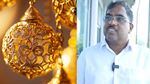 സ്വര്‍ണവില ഇനിയും കൂടുമോ? ആഭരണ പ്രേമികളെ കാത്തിരിക്കുന്നത്... എംപി അഹമ്മദ് പറയുന്നത് ഇങ്ങനെ
