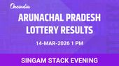 Arunachal Pradesh Singam Stack Evening Winners 14 March 2026: Top Prize And Prize Details