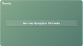 Strait of Hormuz disruption: Iran says US and Israel are responsible as India faces supply chain strain
