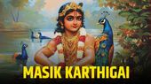 Masik Karthigai 2026 Date and Tamil Deepam Rituals For Monthly Worship
