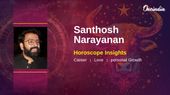 Santhosh Narayanan Taurus Horoscope: Steady Craft and Balanced Career Through Taurus Discipline