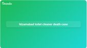 Telangana murder case: Nizamabad woman accused of injecting toilet cleaner to kill husband