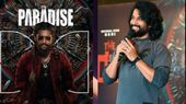 నా సినిమాకు అలాంటి ట్యాగ్ పెట్టొద్దు..ది ప్యారడైజ్పై నాని క్లారిటీ..