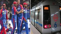 IPL फैंस के लिए खुशखबरी, आधी रात तक चलेगी दिल्ली मेट्रो, मैच के बाद घर जाने की टेंशन खत्म!