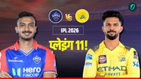 DC vs CSK: कोटला में बदलेगी चेन्नई की किस्मत? खतरनाक खिलाड़ी करेगा CSK के लिए डेब्यू! चेक करें प्लेइंग 11 
