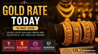 Gold Rate Today (10 May 2026): Latest IBJA Gold Prices, 22K Rates At Tanishq, Kalyan, Malabar, Joyalukkas