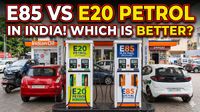 E80 vs E20: பெட்ரோல் விலை ரூ.20 கம்மி.. ஆனா மைலேஜ் 43% வீழ்ச்சி! E85 பெட்ரோல் உண்மை இதுதான்!
