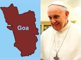 Goa to invite new Pope for St. Xavier exposition in 2014