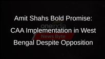 Amit Shah Vows to Implement Citizenship Amendment Act in West Bengal, Dismisses Mamata Banerjees Objections
