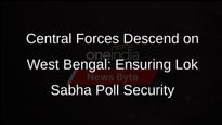 Central Forces to Bolster West Bengal Security for Lok Sabha Polls