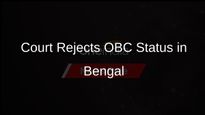 Calcutta High Court Strikes Down OBC Status for Classes in West Bengal