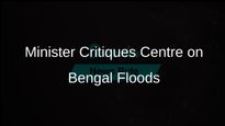 Irrigation Minister Criticises Centre's Indifference to Flood Problems in Bengal