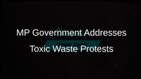 Madhya Pradesh Government Informs Courts About Toxic Waste Transportation Amid Protests