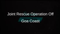 Navy and Coast Guard Conduct Joint Rescue of Injured Crew Members Off Goa Coast