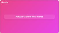 Hungary Cabinet nominees: Péter Magyar names first picks after Tisza election win