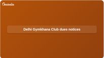 Delhi Gymkhana Club ground rent dues: L&DO sent three notices before eviction order