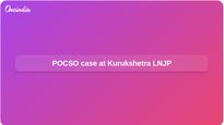 POCSO case in Kurukshetra as girl alleges assault by consultant at LNJP District Civil Hospital