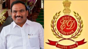 திடீர் பரபரப்பு.. திமுக முக்கிய தலைவர்.. ஆ. ராசாவின் 15 சொத்துகளை கையகப்படுத்திய அமலாக்கத்துறை! 