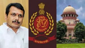 அமலாக்கத்துறையால் முடியுமா.. செந்தில் பாலாஜி கேஸில் சுப்ரீம் கோர்ட் மேஜர் கேள்வி.. மத்திய அரசு பதில் 