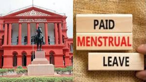 மாதம் ஒருநாள் சம்பளத்துடன்  மாதவிடாய் விடுமுறைக்கு இடைக்கால தடை - கர்நாடகா உயர்நீதிமன்றம்  அதிரடி