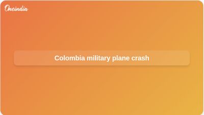 Colombia military plane crash in Putumayo prompts rescue teams and investigation