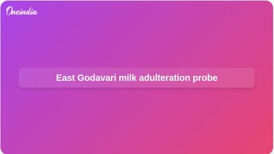 Milk adulteration suspected in East Godavari deaths as officials halt supply and test samples
