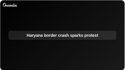 Haryana border highway crash kills cow vigilante, sparking protest during President Murmu visit