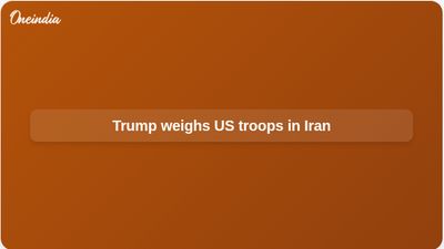 Iran enriched uranium: Trump weighs US ground troops to secure about 970 pounds