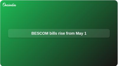 BESCOM power bill hike from May 1 after KERC approves FY25 true-up charge recovery