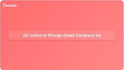 Election Commission notice to Mallikarjun Kharge prompts Congress allegation of institutional bias