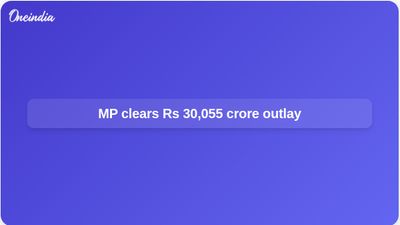 Madhya Pradesh cabinet decisions include Rs 30,055 crore for pensions, crop insurance, and labour welfare