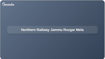 Rozgar Mela: Northern Railway Jammu Division to issue 220 government job appointment letters on May 23