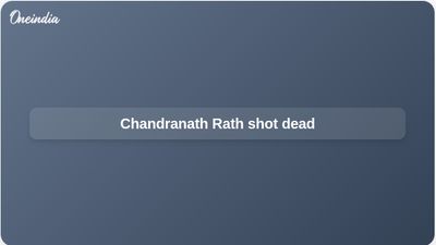 Chandranath Rath, Suvendu Adhikari aide, shot dead in Kolkata after West Bengal poll results