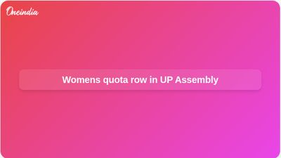 Womens reservation Bill debate sparks NDA-opposition clash in Uttar Pradesh Assembly session