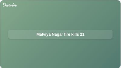Delhi hotel fire in Malviya Nagar kills 21; Gurugram neighbours mourn Agarwal family