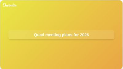 Quad meeting plans: Marco Rubio says US working on 2026 Indo-Pacific gathering