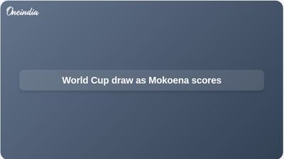 World Cup draw: South Africa hold Czech Republic 1-1 as Mokoena converts late penalty
