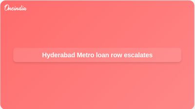 Hyderabad Metro loan dispute escalates as A Revanth Reddy and G Kishan Reddy trade claims