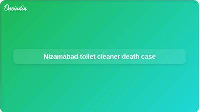 Telangana murder case: Nizamabad woman accused of injecting toilet cleaner to kill husband