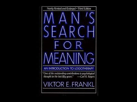 2. Man’s Search for Meaning 