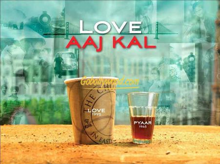 લવ આજ કલ લવ આજ કલ
