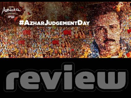 Film Review: અજહરે દેશને વેચ્યો કે પોતે વેચાયો?