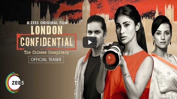 ઝી5ની ઓરિજીનલ ફિલ્મ 'લંડન કોન્ફિડેન્શિયલ' 18 સપ્ટેમ્બરે થશે રિલીઝ, ટીઝર આવ્યું સામે